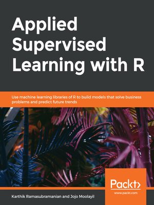 cover image of Applied Supervised Learning with R